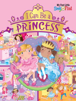 cover image of I Can Be a Princess